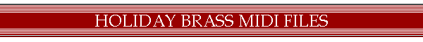 HOLIDAY BRASS MIDI FILES